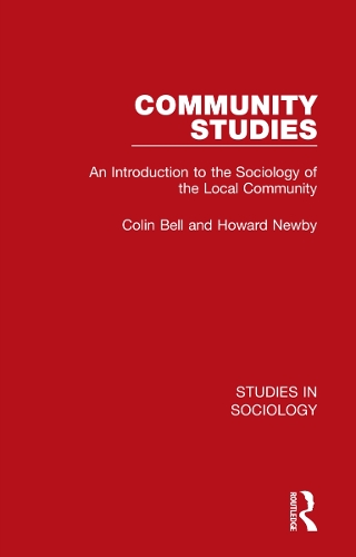 Бумажная книга «Community Studies: An Introduction to the Sociology of the Local Community», авторов Колин Белл, Говард Ньюби - фото №1