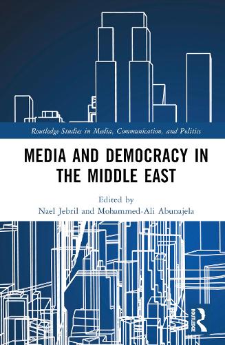Бумажная книга «Media and Democracy in the Middle East» - фото №1
