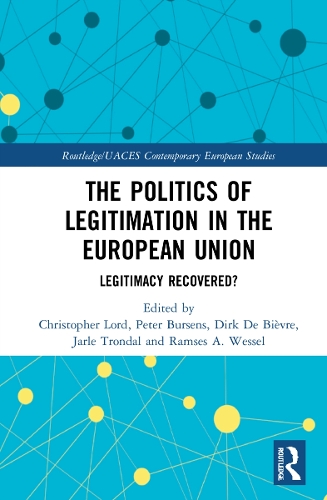 Паперова книга «The Politics of Legitimation in the European Union: Legitimacy Recovered?» - фото №1