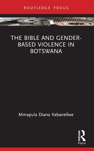 Бумажная книга «The Bible and Gender-based Violence in Botswana», автор Ммапула Диана Кебанейлве - фото №1