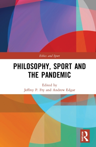 Бумажная книга «Philosophy, Sport and the Pandemic» - фото №1