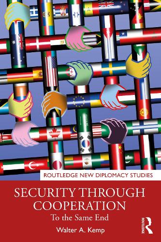 [object Object] «Security through Cooperation: To the Same End», автор Уолтер А. Кемп - фото №1