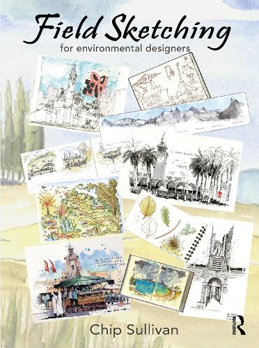 Бумажная книга «Field Sketching for Environmental Designers», автор Чип Салливан - фото №1