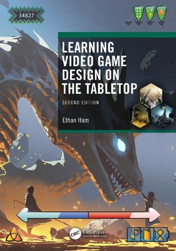 [object Object] «Learning Video Game Design on the Tabletop», автор Ітан Хем - фото №1