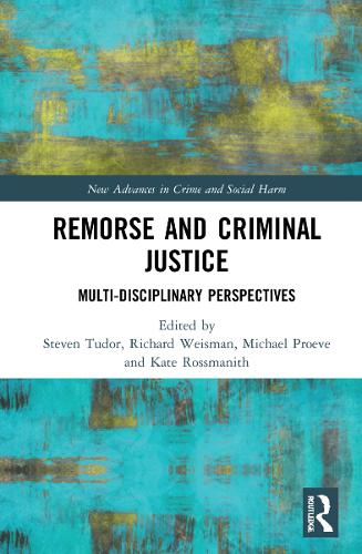 Бумажная книга «Remorse and Criminal Justice: Multi-Disciplinary Perspectives» - фото №1