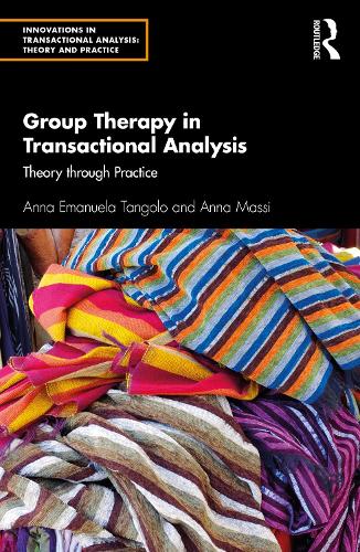 Паперова книга «Group Therapy in Transactional Analysis: Theory through Practice», авторів Анна Емануела Танголо, Анна Массі - фото №1