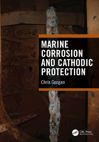 Бумажная книга «Marine Corrosion and Cathodic Protection», автор Крис Гуган - фото №1