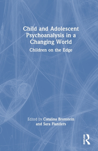 Паперова книга «Child and Adolescent Psychoanalysis in a Changing World: Children on the Edge» - фото №1