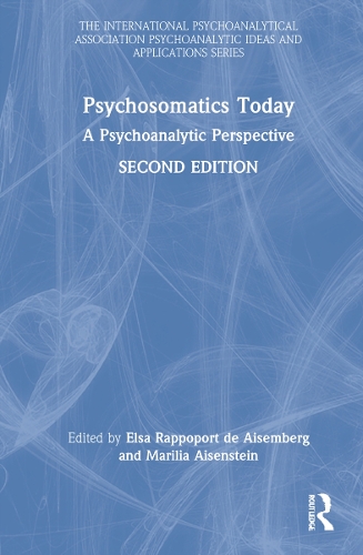 Бумажная книга «Psychosomatics Today: A Psychoanalytic Perspective» - фото №1