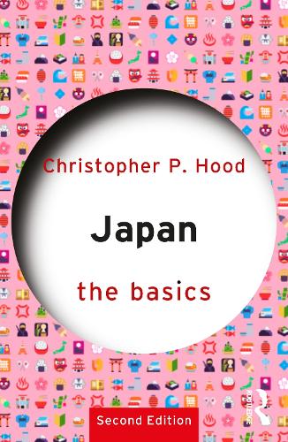 [object Object] «Japan: The Basics», автор Крістофер П. Гуд - фото №1