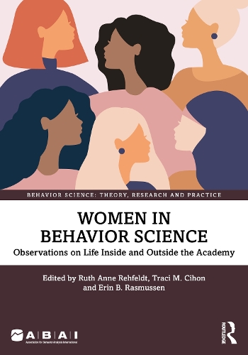 Бумажная книга «Women in Behavior Science: Observations on Life Inside and Outside the Academy» - фото №1