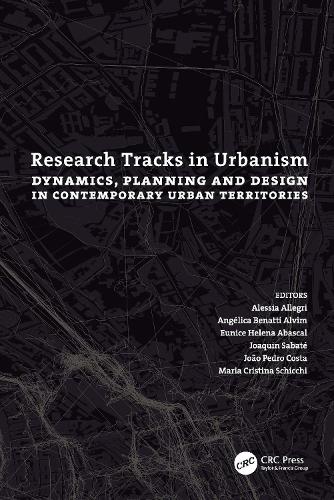Бумажная книга «Research Tracks in Urbanism: Dynamics, Planning and Design in Contemporary Urban Territories» - фото №1