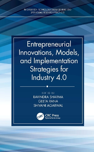 Бумажная книга «Entrepreneurial Innovations, Models, and Implementation Strategies for Industry 4.0» - фото №1