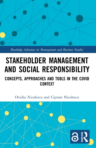 Бумажная книга «Stakeholder Management and Social Responsibility: Concepts, Approaches and Tools in the Covid Context», авторов Киприан Николеску, Овидиу Николеску - фото №1