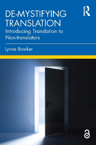 Бумажная книга «De-mystifying Translation: Introducing Translation to Non-translators», автор Линн Боукер - фото №1