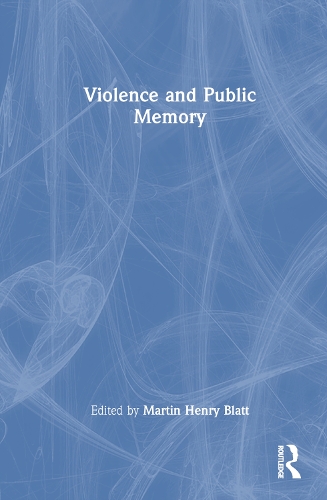 [object Object] «Violence and Public Memory» - фото №1