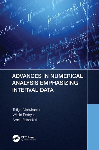 [object Object] «Advances in Numerical Analysis Emphasizing Interval Data», авторів Армін Есфандіарі, Тофай Аллахвіранлу, Вітольд Педрич - фото №1