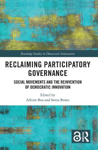 Бумажная книга «Reclaiming Participatory Governance: Social Movements and the Reinvention of Democratic Innovation» - фото №1