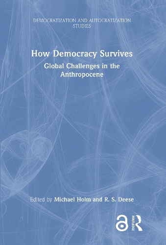 Паперова книга «How Democracy Survives: Global Challenges in the Anthropocene» - фото №1