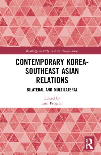 Паперова книга «Contemporary Korea-Southeast Asian Relations: Bilateral and Multilateral» - фото №1