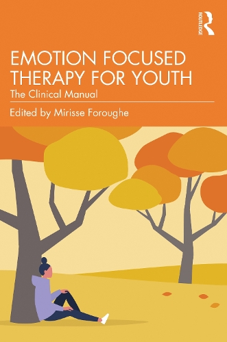 Паперова книга «Emotion Focused Therapy for Youth: The Clinical Manual» - фото №1