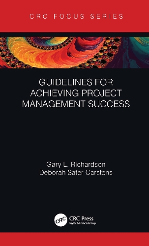 Паперова книга «Guidelines for Achieving Project Management Success», авторів Дебора Сатер Карстенс, Гері Л. Річардсон - фото №1