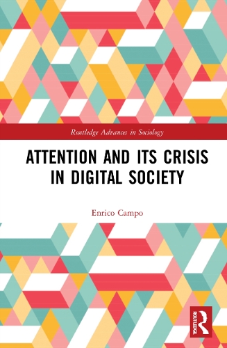 Бумажная книга «Attention and its Crisis in Digital Society», автор Энрико Кампо - фото №1