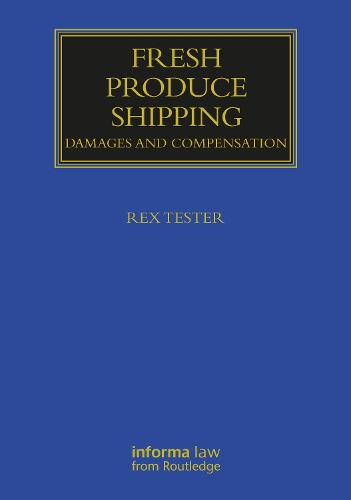 Паперова книга «Fresh Produce Shipping: Damages and Compensation», автор Рекс К. Тестер - фото №1