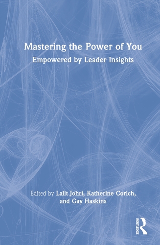 Паперова книга «Mastering the Power of You: Empowered by Leader Insights» - фото №1