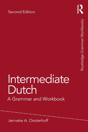 [object Object] «Intermediate Dutch: A Grammar and Workbook», автор Дженнеке А. Оостерхофф - фото №1