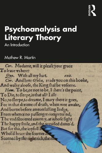 Паперова книга «Psychoanalysis and Literary Theory: An Introduction», автор Метью Р. Мартін - фото №1