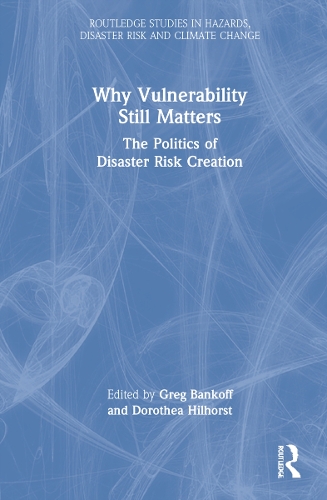 Паперова книга «Why Vulnerability Still Matters: The Politics of Disaster Risk Creation» - фото №1