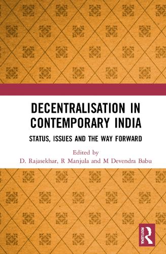 Паперова книга «Decentralisation in Contemporary India: Status, Issues and the Way Forward» - фото №1