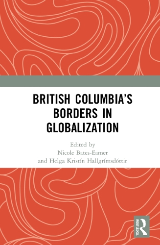 Бумажная книга «British Columbia’s Borders in Globalization» - фото №1