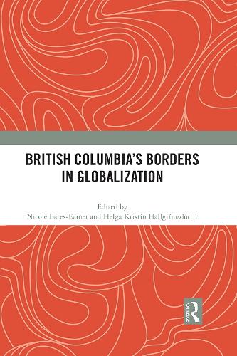 Бумажная книга «British Columbia’s Borders in Globalization» - фото №1