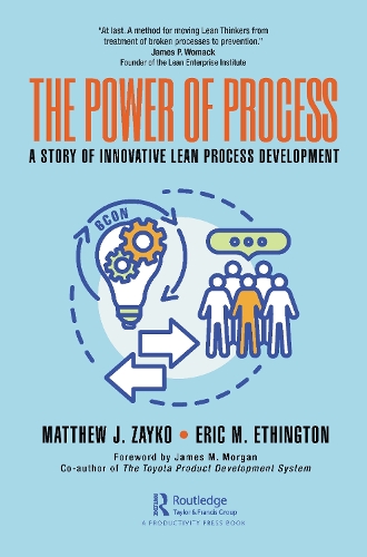 Паперова книга «The Power of Process: A Story of Innovative Lean Process Development», авторів Ерік Етінгтон, Метью Зайко - фото №1