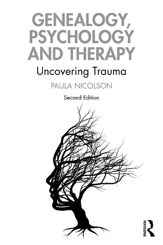 Бумажная книга «Genealogy, Psychology and Therapy: Uncovering Trauma», автор Пола Николсон - фото №1