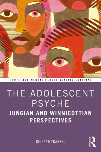 Бумажная книга «The Adolescent Psyche: Jungian and Winnicottian Perspectives», автор Ричард Френкель - фото №1