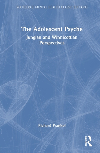 Бумажная книга «The Adolescent Psyche: Jungian and Winnicottian Perspectives» - фото №1