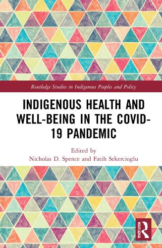 Паперова книга «Indigenous Health and Well-Being in the COVID-19 Pandemic» - фото №1