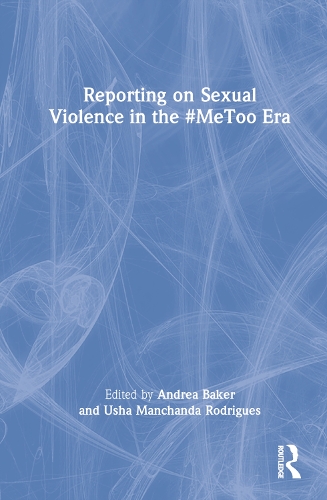 Паперова книга «Reporting on Sexual Violence in the #MeToo Era» - фото №1