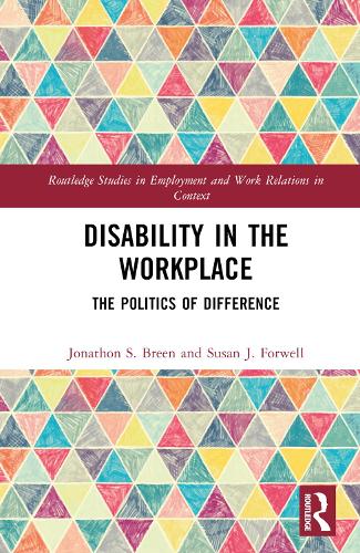 Бумажная книга «Disability in the Workplace: The Politics of Difference», авторов Джонатон С. Брин, Сьюзан Дж. Форвелл - фото №1