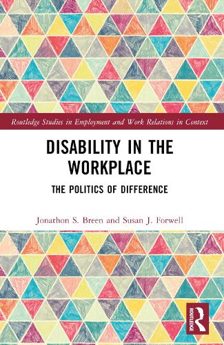 Паперова книга «Disability in the Workplace: The Politics of Difference», авторів Джонатан С. Брін, Сьюзен Дж. Форвелл - фото №1