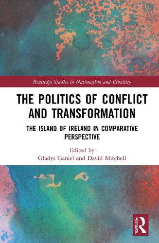 Бумажная книга «The Politics of Conflict and Transformation: The Island of Ireland in Comparative Perspective» - фото №1