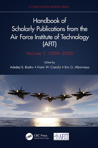 [object Object] «Handbook of Scholarly Publications from the Air Force Institute of Technology (AFIT), Volume 1, 2000-2020» - фото №1