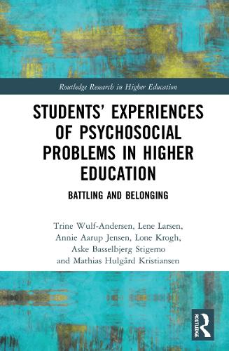 Паперова книга «Students’ Experiences of Psychosocial Problems in Higher Education: Battling and Belonging» - фото №1