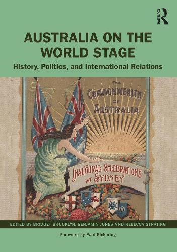Бумажная книга «Australia on the World Stage: History, Politics, and International Relations» - фото №1