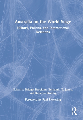 Паперова книга «Australia on the World Stage: History, Politics, and International Relations» - фото №1