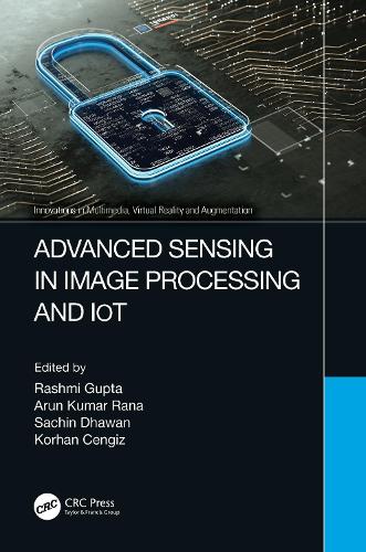 Бумажная книга «Advanced Sensing in Image Processing and IoT» - фото №1