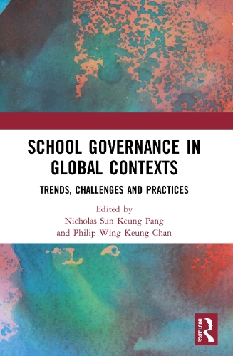 Бумажная книга «School Governance in Global Contexts: Trends, Challenges and Practices» - фото №1